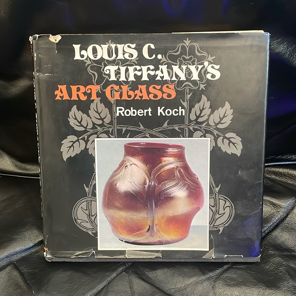 Vintage Louis C. Tiffany’s Art Glass Hardbound Book! Dust jacket! Autographed!